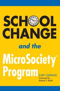 Produktbild: School Change and the MicroSociety&reg; Program