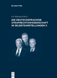 Produktbild: Die deutschsprachige Strafrechtswissenschaft in Selbstdarstellungen II