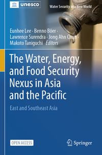 Produktbild: The Water, Energy, and Food Security Nexus in Asia and the Pacific