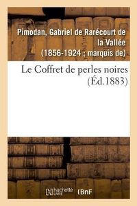 Produktbild: Le Coffret de perles noires