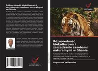 Produktbild: R&oacute;&iquest;norodno&iquest;&iquest; biokulturowa i zarz&iquest;dzanie zasobami naturalnymi w Ghanie