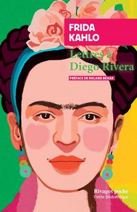 Produktbild: Lettres &agrave; Diego Rivera. Suivi de Portrait de Frida