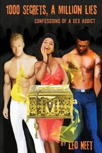 Produktbild: 1000 Secrets, a Million Lies: Confessions of a Sex Addict