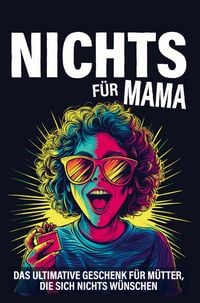 Produktbild: Geisner, S: Nichts f&uuml;r Mama