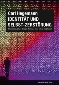 Produktbild: Identit&auml;t und Selbst-Zerst&ouml;rung