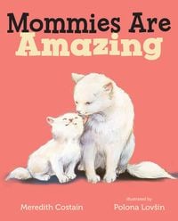 Produktbild: Mommies Are Amazing