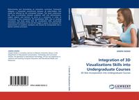 Produktbild: Integration of 3D Vizualizations Skills into Undergraduate Courses
