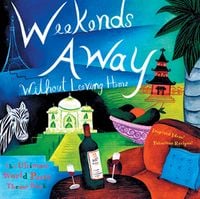 Produktbild: Weekends Away Without Leaving Home