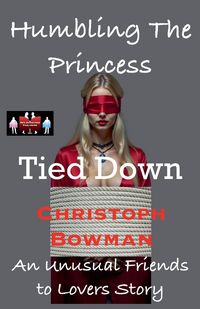 Produktbild: Humbling The Princess - Tied Down