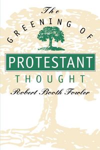 Produktbild: The Greening of Protestant Thought