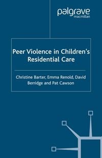 Produktbild: Peer Violence in Children's Residential Care