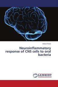 Produktbild: Neuroinflammatory response of CNS cells to oral bacteria