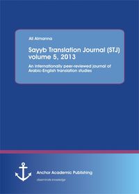 Produktbild: Sayyb Translation Journal (STJ) volume 5, 2013