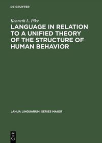 Produktbild: Language in Relation to a Unified Theory of the Structure of Human Behavior