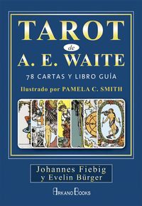 Bild vom Artikel Tarot de A. E. Waite : 78 cartas y libro guía vom Autor Evelin Bürger