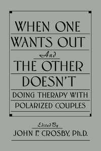 Produktbild: When One Wants Out And The Other Doesn't