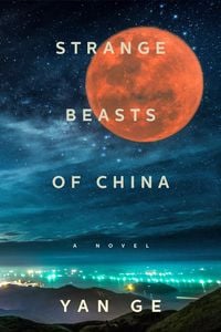 Produktbild: Ge, Y: Strange Beasts of China
