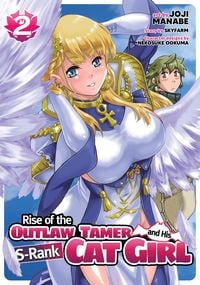 Produktbild: Rise of the Outlaw Tamer and His S-Rank Cat Girl (Manga) Vol. 2