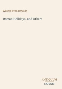 Produktbild: Roman Holidays, and Others