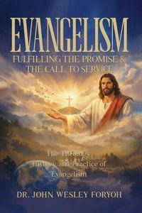 Produktbild: Evangelism-Fulfilling the Promise & the Call to Service