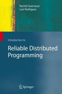 Produktbild: Introduction to Reliable Distributed Programming