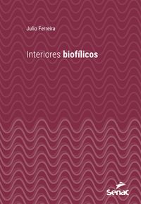 Produktbild: Interiores biof&iacute;licos