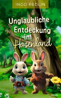 Produktbild: Unglaubliche Entdeckung im Hasenland
