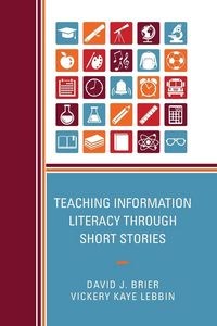 Produktbild: Teaching Information Literacy through Short Stories