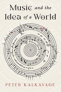 Produktbild: Music and the Idea of a World