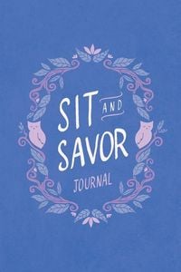 Produktbild: Sit and Savor Journal