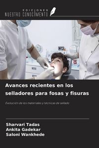 Produktbild: Avances recientes en los selladores para fosas y fisuras