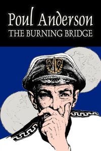 Produktbild: The Burning Bridge by Poul Anderson, Science Fiction, Adventure, Fantasy