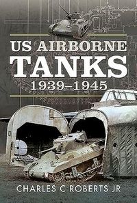 Produktbild: US Airborne Tanks, 1939-1945
