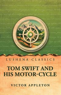 Produktbild: Tom Swift and His Motor-Cycle