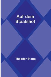 Auf dem Staatshof