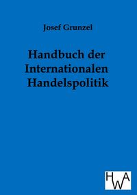 Produktbild: Handbuch der Internationalen Handelspolitik