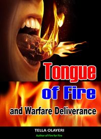Produktbild: Tongue of Fire and Warfare Deliverance