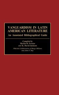 Produktbild: Vanguardism in Latin American Literature