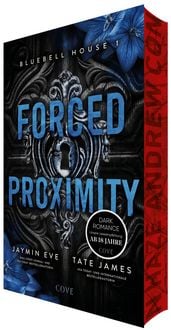 Produktbild: Forced Proximity (Bluebell House 1)