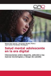 Produktbild: Salud mental adolescente en la era digital