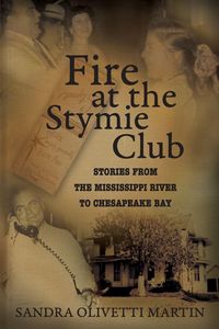 Produktbild: Fire at the Stymie Club-Stories from the Mississippi to Chesapeake Country