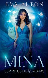 Produktbild: Mina - Esp&iacute;ritus de Sombras