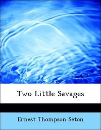 Produktbild: Seton, E: Two Little Savages