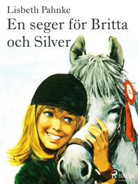 Produktbild: En seger f&ouml;r Britta och Silver