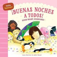 Produktbild: Hello Spanish! Good Night, Everyone! / &iexcl;Buenas Noches a Todos!