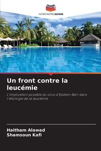 Produktbild: Un front contre la leuc&eacute;mie