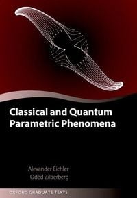Produktbild: Classical and Quantum Parametric Phenomena