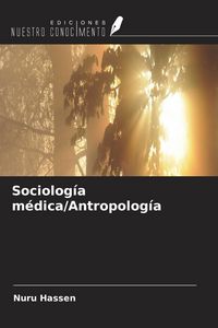 Produktbild: Sociolog&iacute;a m&eacute;dica/Antropolog&iacute;a