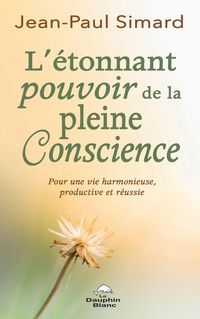 Produktbild: L'etonnant pouvoir de la pleine Conscience