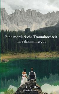 Produktbild: Eine m&ouml;rderische Traumhochzeit im Salzkammergut